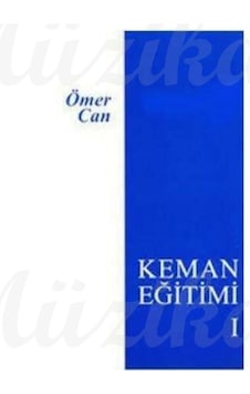 Ömercan Keman Eğitimi 1 Ömer Can Keman Metodu Orjinal Barkodlu Ömercan Keman Eğitimi 1 Ömer Can Keman Metodu Orjinal Barkodlu