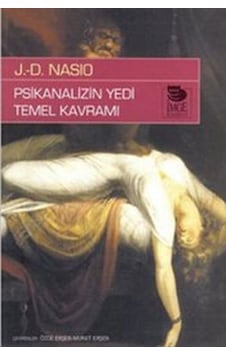 Psikanalizin Yedi Temel Kavramı - Juan David Nasio - İmge Kitabevi