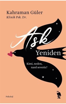 Aşk Yeniden - Kahraman Güler - Nemesis Kitap Aşk Yeniden - Kahraman Güler - Nemesis Kitap