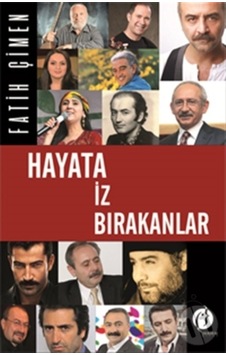 Hayata Iz Bırakanlar n11.785 Hayata Iz Bırakanlar n11.785