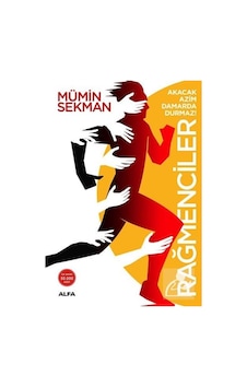 Rağmenciler: Akacak Azim Damarda Durmaz! - Mümin Sekman