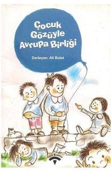 Çocuk Gözüyle Avrupa Birliği N11.9786