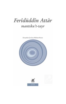 Mantıku't-tayr (kuş Dili) / Feridüddin Attar
