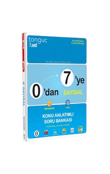 0'Dan 7'Ye Sayısal Konu Anlatımlı Soru Bankası 0'Dan 7'Ye Sayısal Konu Anlatımlı Soru Bankası