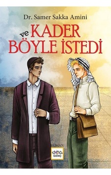 Ve Kader Böyle İstedi Ve Kader Böyle İstedi