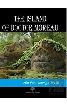 The Island of Doctor Moreau - Herbert George Wells - Platanus Publishing The Island of Doctor Moreau - Herbert George Wells - Platanus Publishing