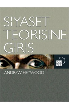 Siyaset Teorisine Giriş Andrew Heywood 439058288 Siyaset Teorisine Giriş Andrew Heywood 439058288