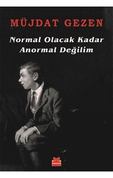 Normal Olacak Kadar Anormal Değilim - Müjdat Gezen - Kırmızı Kedi