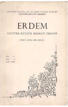 Erdem - Atatürk Kültür Merkezi Dergisi- Sayı: 12 - Cilt 4 - Eylül 1988 Erdem - Atatürk Kültür Merkezi Dergisi- Sayı: 12 - Cilt 4 - Eylül 1988