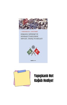 Osmanlı Dönemi Ve Sonrası Ülkelerde Devlet, İnanç Ve Millet + Yapışkanlı Not Kağıdı