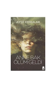 Korku Dolu Bir Hikaye: Ölüm Geliyor, Anne Bak Korku Dolu Bir Hikaye: Ölüm Geliyor, Anne Bak