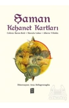 Şaman Kehanet Kartları - Kutulu - Alberto Villoldo - Marcela Lobos - Mona Şaman Kehanet Kartları - Kutulu - Alberto Villoldo - Marcela Lobos - Mona