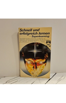 Schnell Und Erfolgreich Lernen- Superlearning