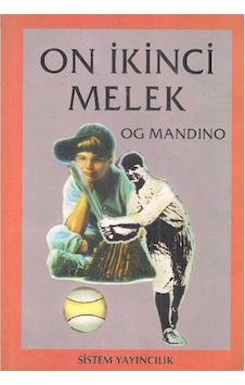 On İkinci Melek - Og Mandino 2.el On İkinci Melek - Og Mandino 2.el