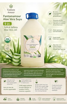 Fantom Amour Fantomamour Aloe Vera Suyu 5 Lt. & %99.8 Saflıkta & Aloe Vera Jeli Fantom Amour Fantomamour Aloe Vera Suyu 5 Lt. & %99.8 Saflıkta & Aloe Vera Jeli