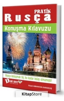 Pratik Rusça Konuşma Kılavuzu - Güzel Amanova Karakuş
