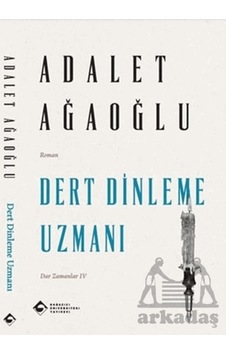 Dert Dinleme Uzmanı Boğaziçi Üniversitesi Yayınevi Dert Dinleme Uzmanı Boğaziçi Üniversitesi Yayınevi