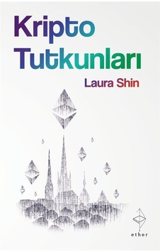 Kripto Tutkunları / Laura Shin