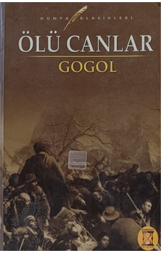 Ölü Canlar Gogol Ölü Canlar Gogol