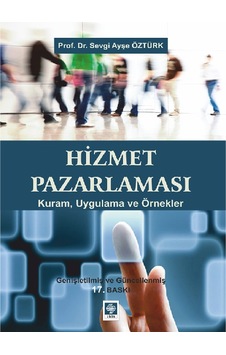 Hizmet Pazarlaması Sevgi Ayşe Öztürk Ekin N11.20 Hizmet Pazarlaması Sevgi Ayşe Öztürk Ekin N11.20