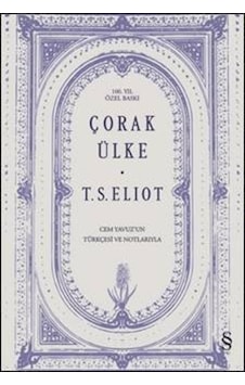 Çorak Ülke - 100.Yıl Özel Baskı - Thomas Stearns Eliot - Everest Yayınları