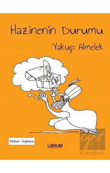 Hazinenin Durumu - Yakup Almelek - Librum Kitap