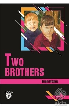 Two Brothers Stage 1 (İngilizce Hikaye) - Grimm Brothers - Dorlion Yayınevi