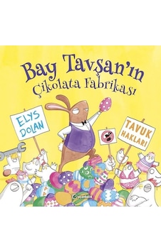 Bay Tavşan'ın Çikolata Fabrikası