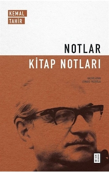Notlar / Kitap Notları / Kemal Tahir Notlar / Kitap Notları / Kemal Tahir