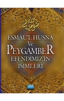 Esmaül Hüsna Ve Peygamber Efendimizin Isimleri (cep Boy) Esmaül Hüsna Ve Peygamber Efendimizin Isimleri (cep Boy)