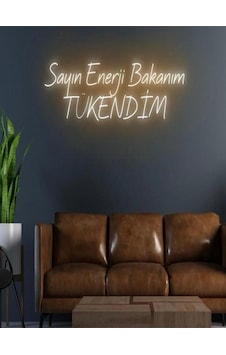 Sayın Enerji Bakanım Tükendim Yazılı Neon Tabela Turuncu
