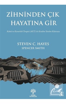 Zihninden Çık Hayatına Gir - Spencer Smith - Litera