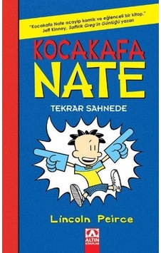 Kocakafa Nate Tekrar Sahnede - Lincoln Peirce Kocakafa Nate Tekrar Sahnede - Lincoln Peirce