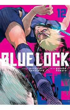 Blue Lock 12 Kodansha Comics Usa Blue Lock 12 Kodansha Comics Usa