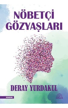Nöbetçi Gözyaşları Nöbetçi Gözyaşları