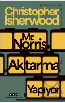 Mr. Norris Aktarma Yapıyor Yapı Kredi Yayınları Mr. Norris Aktarma Yapıyor Yapı Kredi Yayınları