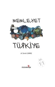 Memleket Türkiye - A. Tarık Emre - Komşu Yayınları