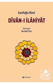 Divan-ı İlahiyat -  Eşrefoğlu Rumi -  H Yayınları
