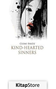 Kind-Hearted Sinners - Cezmi Ersöz - Milet Publishing