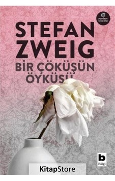 Bir Çöküşün Öyküsü / Stefan Zweig N11.16762 Bir Çöküşün Öyküsü / Stefan Zweig N11.16762