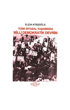 Türk Siyasal Yaşamında Milli Demokratik Devrim 169162252 Türk Siyasal Yaşamında Milli Demokratik Devrim 169162252