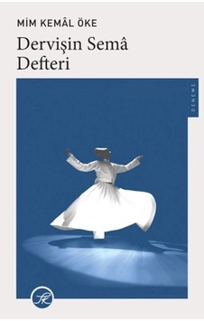 Dervişin Sema Defteri Dervişin Sema Defteri