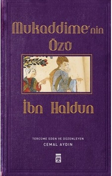 Mukaddimenin Özü Timaş Yayınları İbn Haldun Sosyal Bilimler- İnceleme Araştırma Sosyal Bilimler-inceleme Araştırma Türkçe Mukaddimenin Özü Timaş Yayınları İbn Haldun Sosyal Bilimler- İnceleme Araştırma Sosyal Bilimler-inceleme Araştırma Türkçe