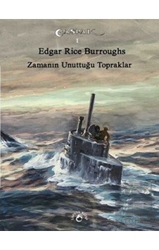 Zamanın Unuttuğu Topraklar - Edgar Rice Burroughs - Laputa Kitap Zamanın Unuttuğu Topraklar - Edgar Rice Burroughs - Laputa Kitap