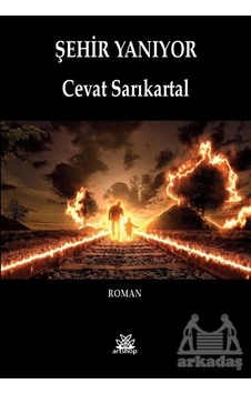 Şehir Yanıyor Şehir Yanıyor