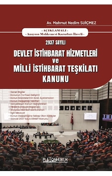 2937 Sayılı Devlet İstihbarat Ve Hizmetleri Milli İstihbaratı Teşkilatı Kanunu 2937 Sayılı Devlet İstihbarat Ve Hizmetleri Milli İstihbaratı Teşkilatı Kanunu