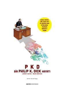 Bir Philip K. Dick Hayatı