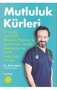 Mutluluk Kürleri Ümit Aktaş Mutluluk Kürleri Ümit Aktaş