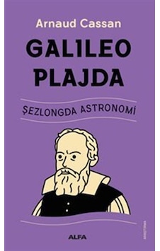 Galıleo Plajda Şezlongda Astronomi / Adolfo Cassan Galıleo Plajda Şezlongda Astronomi / Adolfo Cassan