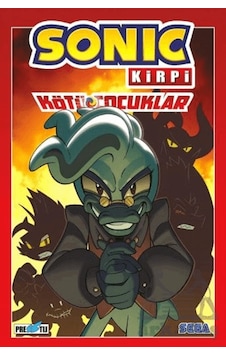 Kirpi Sonic : Kötü Çocuklar Ciltli Presstij Kitap Kirpi Sonic : Kötü Çocuklar Ciltli Presstij Kitap